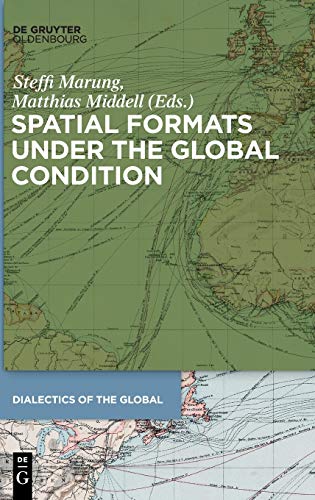 Spatial Formats under the Global Condition [Hardcover]