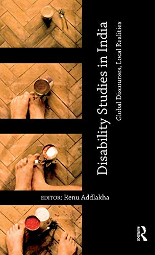 Disability Studies in India Global Discourses, Local Realities [Hardcover]