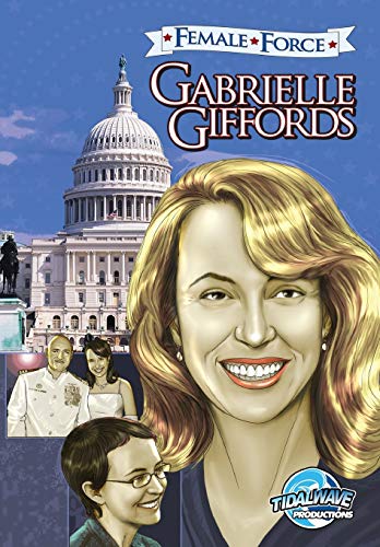 Female Force Gabrielle Giffords [Paperback]