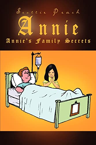 Annie  Annie's Family Secrets [Paperback]