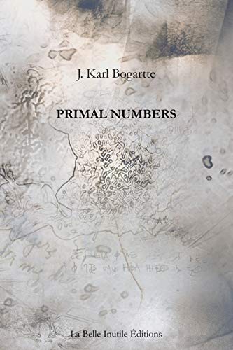 Primal Numbers [Paperback]