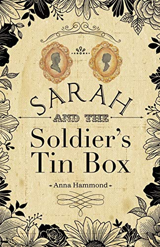 Sarah and the Soldier's Tin Box [Paperback]