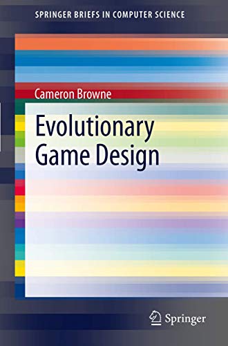 Evolutionary Game Design [Paperback]