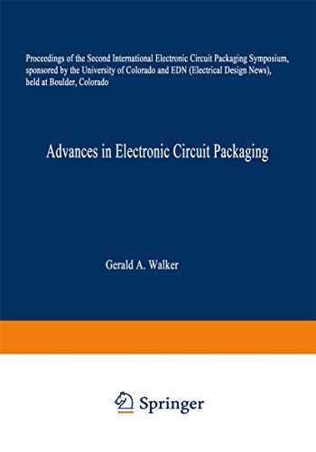 Advances in Electronic Circuit Packaging Volume 2 Proceedings of the Second Int [Paperback]