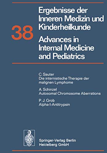 Ergebnisse der Inneren Medizin und Kinderheilkunde / Advances in Internal Medici [Paperback]