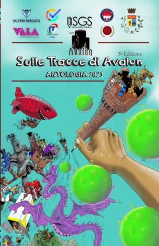Concorso Letterario Sulle Tracce Di Avalon 3a Edizione