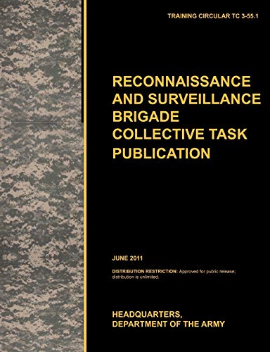 Recconnaisance and Surveillance Brigade Collective Task Publication  The Offici [Paperback]