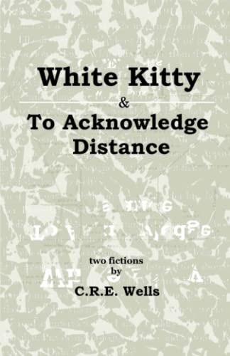 White Kitty & To Acknowledge Distance