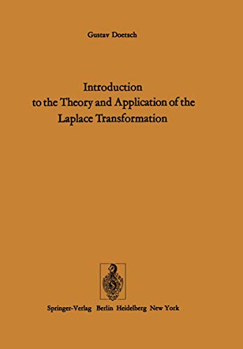 Introduction to the Theory and Application of the Laplace Transformation [Paperback]