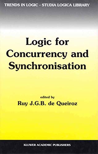 Logic for Concurrency and Synchronisation [Hardcover]