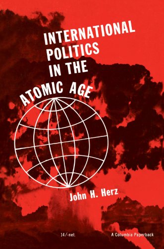 International Politics in the Atomic Age [Paperback]