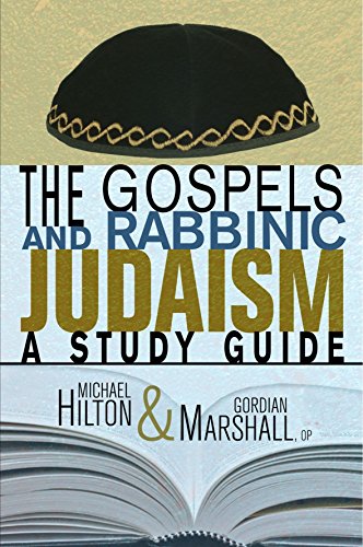 The Gospels And Rabbinic Judaism A Study Guide [Paperback]