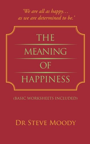 The Meaning Of Happiness [Paperback]