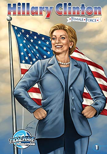 Female Force Hillary Clinton [Paperback]