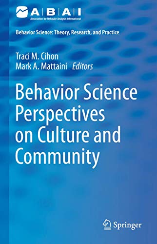 Behavior Science Perspectives on Culture and Community [Hardcover]