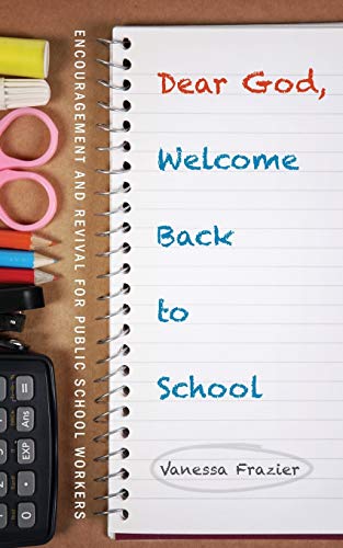 Dear God, Welcome Back To School [Paperback]