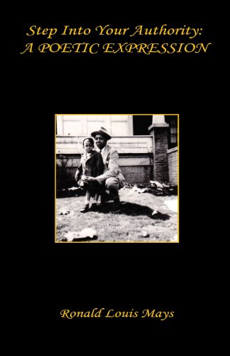 Step into Your Authority  A Poetic Expression [Paperback]