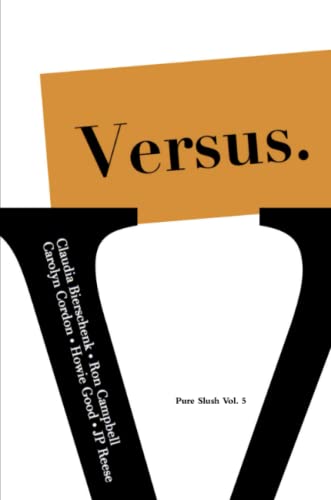 Versus. Pure Slush Vol. 5 [Paperback]