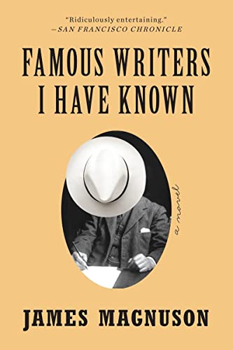 Famous Writers I Have Known A Novel [Paperback]