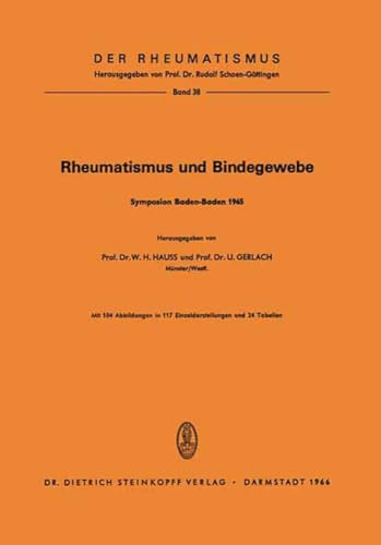 Rheumatismus und Bindegewebe Symposion anllich der Delegiertenversammlung der [Paperback]
