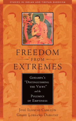 Freedom from Extremes Gorampa&39s &quotDistinguishing the Views&quot and th [Paperback]
