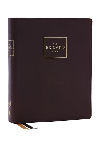 The Prayer Bible Pray Gods Word Cover to Cover (NKJV, Brown Genuine Leather, R [Leather / fine bindi]