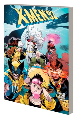 X-MEN '92 THE SAGA CONTINUES [Paperback]