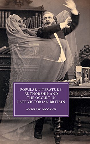 Popular Literature, Authorship and the Occult in Late Victorian Britain [Hardcover]