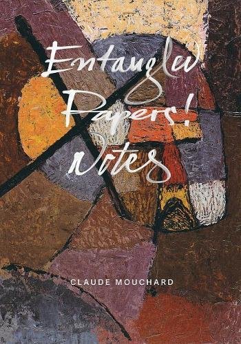 Entangled - Papers - Notes [Paperback]