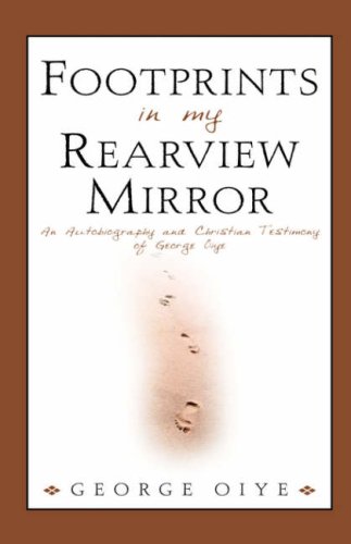 Footprints in My Rearview Mirror [Hardcover]