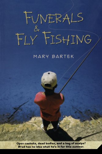 Funerals and Fly Fishing [Paperback]