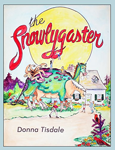 The Snowlygaster [Paperback]