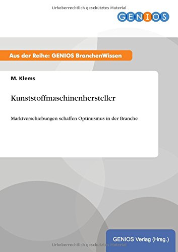 Kunststoffmaschinenhersteller (german Edition) [Paperback]