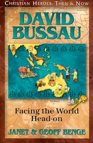 David Bussau Facing The World Head-On (christian Heroes  Then & Now) [Paperback]
