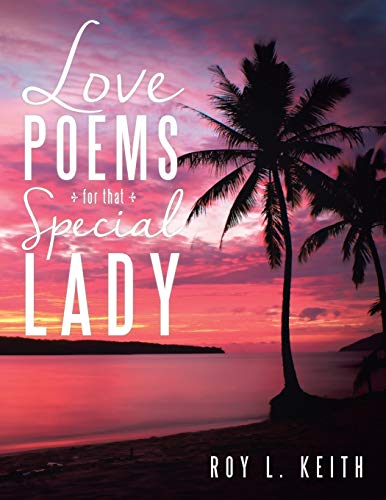 Love Poems For That Special Lady [Paperback]
