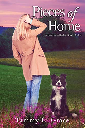 Pieces Of Home A Hometown Harbor Novel (hometown Harbor Series) (volume 4) [Paperback]
