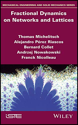 Fractional Dynamics on Networks and Lattices [Hardcover]