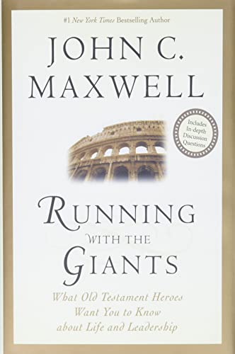 Running with the Giants What the Old Testament Heroes Want You to Know About Li [Hardcover]