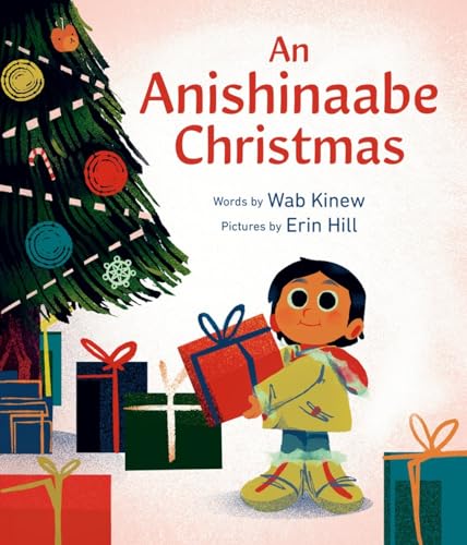 An Anishinaabe Christmas [Hardcover]