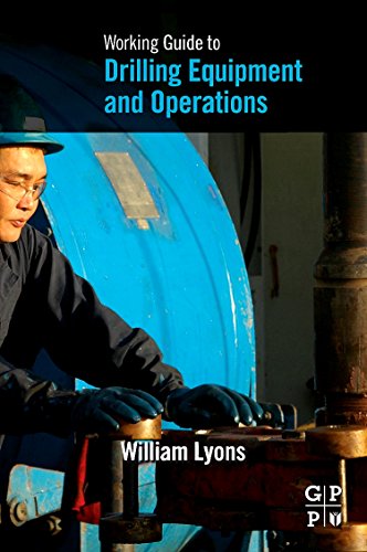 Working Guide to Drilling Equipment and Operations [Paperback]
