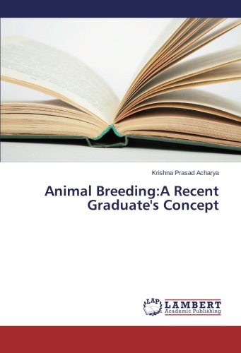Animal BreedingA Recent Graduate's Concept [Paperback]