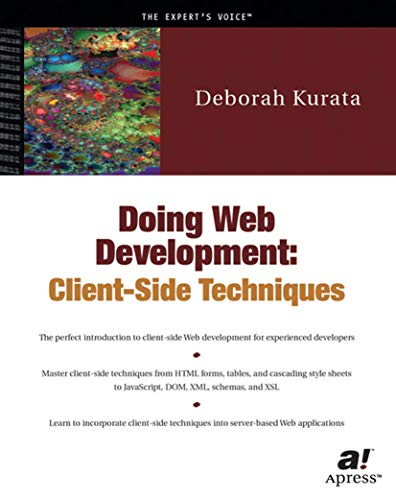 Doing Web Development Client-Side Techniques [Paperback]