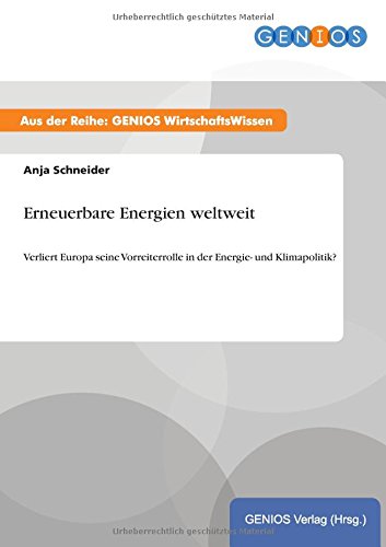 Erneuerbare Energien Weltweit (german Edition) [Paperback]