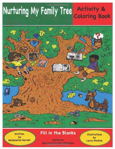 Nurturing My Family Tree  Genealogy for Children [Paperback]
