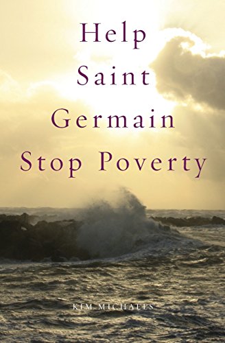 Help Saint Germain Stop Poverty [Paperback]