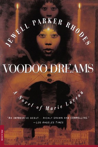 Voodoo Dreams A Novel of Marie Laveau [Paperback]