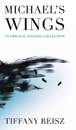 Michael's Wings  An Original Sinners Collection [Unknown]