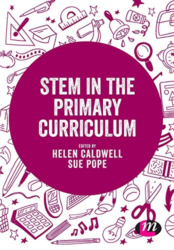 STEM in the Primary Curriculum [Paperback]