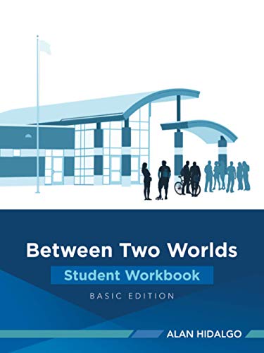 Between Two Worlds Student Workbook [Paperback]