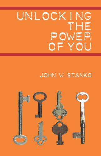 Unlocking The Power Of You [Paperback]